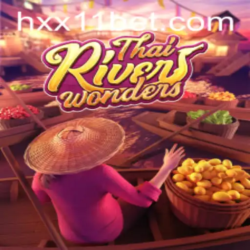 Explorando ThaiRiverWonders: O Fascínio do Jogo e a Plataforma XX11bet